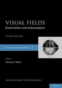 Abbildung von: Visual Fields - Oxford University Press Inc