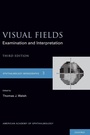 Cover: Visual Fields - Oxford University Press Inc