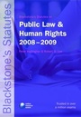 Cover: Blackstone's Statutes on Public Law and Human Rights 2008-2009 - Oxford University Press