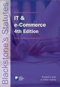 Cover: Blackstone's Statutes on IT and e-Commerce - Oxford University Press