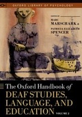 Cover: The Oxford Handbook of Deaf Studies, Language, and Education, Vol. 2 - Oxford University Press Inc