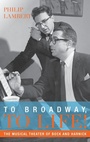 Bild: To Broadway, To Life! - Oxford University Press Inc