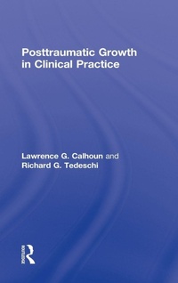 Enlarge image Cover: Posttraumatic Growth in Clinical Practice - Routledge