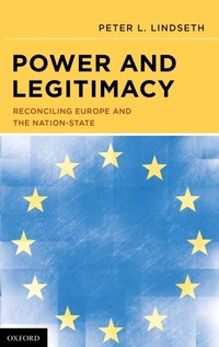 Enlarge image Cover: Power and Legitimacy - Oxford University Press Inc