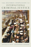 Cover: The Oxford Companion to International Criminal Justice - Oxford University Press