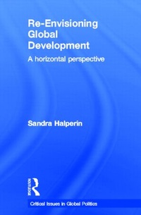Enlarge image Cover: Re-Envisioning Global Development - Routledge