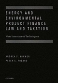 Bild: Energy and Environmental Project Finance Law and Taxation - Oxford University Press Inc