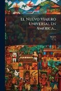 Cover: El Nuevo Viajero Universal En America... - Nabu Press