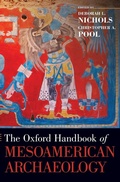 Cover: The Oxford Handbook of Mesoamerican Archaeology - Oxford University Press Inc