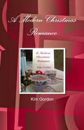 Cover: A Modern Christmas Romance - Lulu.com