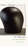 Cover: From Head to Hand - Oxford University Press Inc