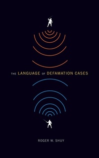 Enlarge image Cover: The Language of Defamation Cases - Oxford University Press Inc