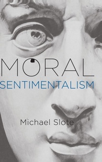 Enlarge image Cover: Moral Sentimentalism - Oxford University Press Inc
