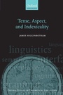 Cover: Tense, Aspect, and Indexicality - Oxford University Press