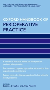 Enlarge image Cover: Oxford Handbook of Perioperative Practice - Oxford University Press