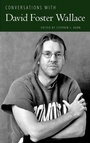 Cover: Conversations with David Foster Wallace - University Press of Mississippi