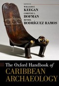 Cover: The Oxford Handbook of Caribbean Archaeology - Oxford University Press Inc
