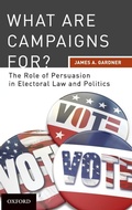 Cover: What are Campaigns For? - Oxford University Press Inc