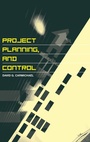 Cover: Project Planning, and Control - Routledge
