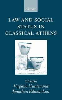 Abbildung von: Law and Social Status in Classical Athens - Oxford University Press