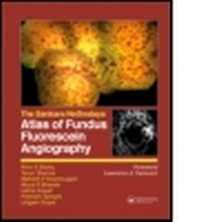 Abbildung von: Atlas of Fundus Fluorescein Angiography - Informa Healthcare