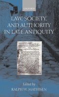 Cover: Law, Society, and Authority in Late Antiquity - Oxford University Press