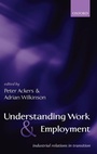 Cover: Understanding Work and Employment - Oxford University Press