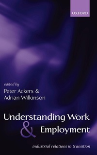Enlarge image Cover: Understanding Work and Employment - Oxford University Press