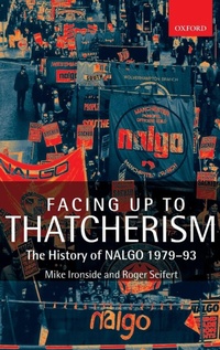Enlarge image Cover: Facing Up to Thatcherism - Oxford University Press