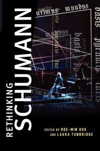 Enlarge image Cover: Rethinking Schumann - Oxford University Press Inc