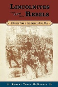 Cover: Lincolnites and Rebels - Oxford University Press Inc