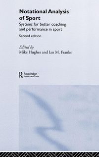 Enlarge image Cover: Notational Analysis of Sport - Routledge