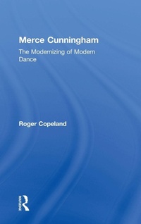 Enlarge image Cover: Merce Cunningham - Routledge