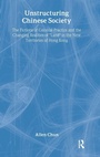 Cover: Unstructuring Chinese Society - Harwood Academic (Medical, Reference and Social Sc