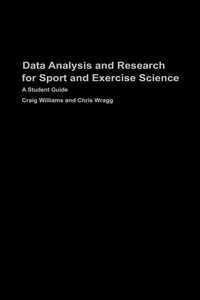 Enlarge image Cover: Data Analysis and Research for Sport and Exercise Science - Routledge