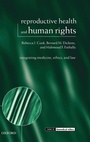 Cover: Reproductive Health and Human Rights - Oxford University Press