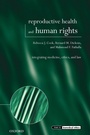 Cover: Reproductive Health and Human Rights - Oxford University Press