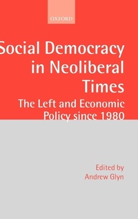 Enlarge image Cover: Social Democracy in Neoliberal Times - Oxford University Press