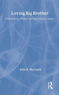 Abbildung von: Loving Big Brother - Routledge
