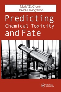 Enlarge image Cover: Predicting Chemical Toxicity and Fate - CRC Press