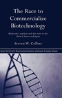 Cover: The Race to Commercialize Biotechnology - Routledge