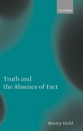 Cover: Truth and the Absence of Fact - Oxford University Press