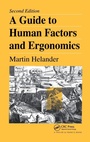 Cover: A Guide to Human Factors and Ergonomics - CRC Press