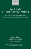 Cover: War and Underdevelopment: Volume 1: The Economic and Social Consequences of Conflict - Oxford University Press