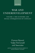 Cover: War and Underdevelopment: Volume 1: The Economic and Social Consequences of Conflict - Oxford University Press