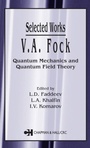 Cover: V.A. Fock - Selected Works - CRC Press