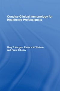 Abbildung von: Concise Clinical Immunology for Healthcare Professionals - Routledge