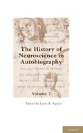 Cover: The History of Neuroscience in Autobiography - Oxford University Press Inc