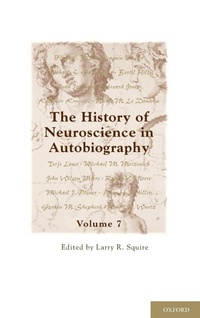 Enlarge image Cover: The History of Neuroscience in Autobiography - Oxford University Press Inc