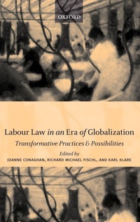 Enlarge image Cover: Labour Law in an Era of Globalization - Oxford University Press